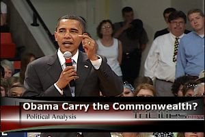 06/05/08: Political Analysis: Can Obama Carry the Commonwealth?